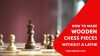 How-to-Make-Wooden-Chess-Pieces-without-a-Lathe